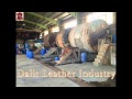 مراحل ساخت چرم در یک نگاه   Dalir Leather Industry