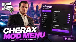 Cherax Mod Menu - Best GTA 5 Trolling Menu (Protections + Money 2026) ✅ [UPDATED]