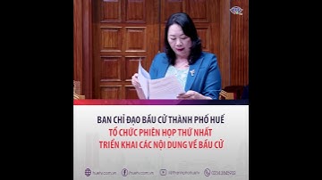 Ban chỉ đạo bầu cử thành phố Huế tổ chức phiên họp thứ nhất triển khai các nội dung về bầu cử