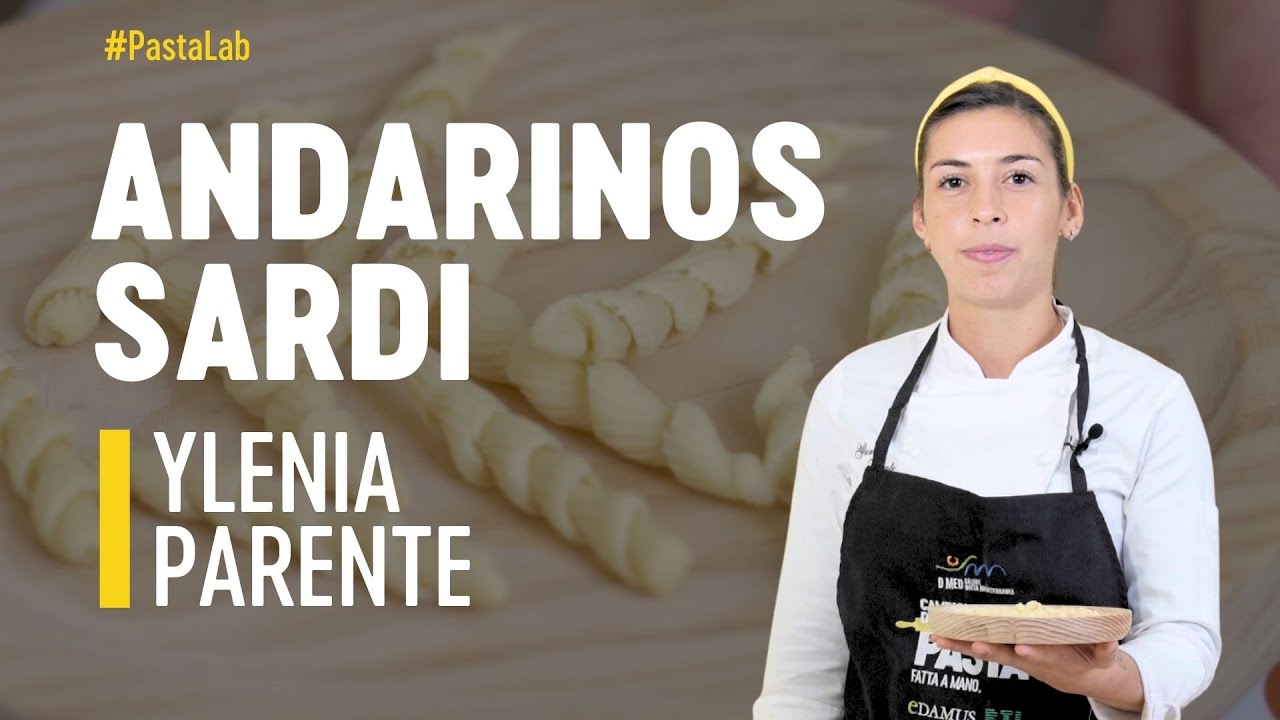 Come preparare gli ANDARINOS e i MALLOREDDUS SARDI di Ylenia Parente | PASTA LAB