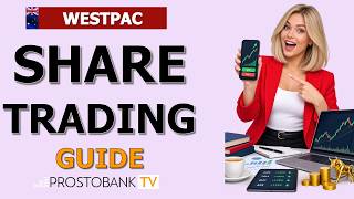 Westpac Share Trading Guide: How to Trade Shares and Fees Explained