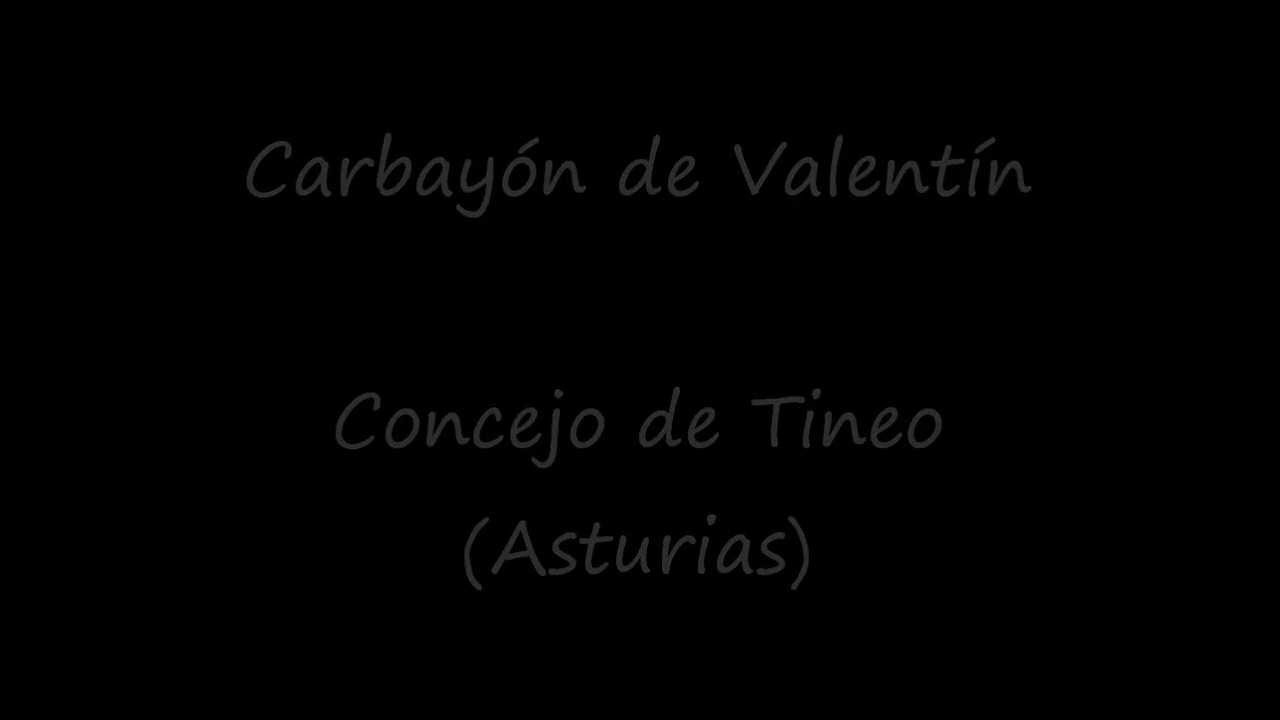 Carbayón de Valentín (Concejo de Tineo) Asturias