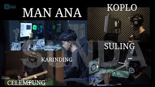 MAN ANA || VERSI KARINDING SULING KOPLO