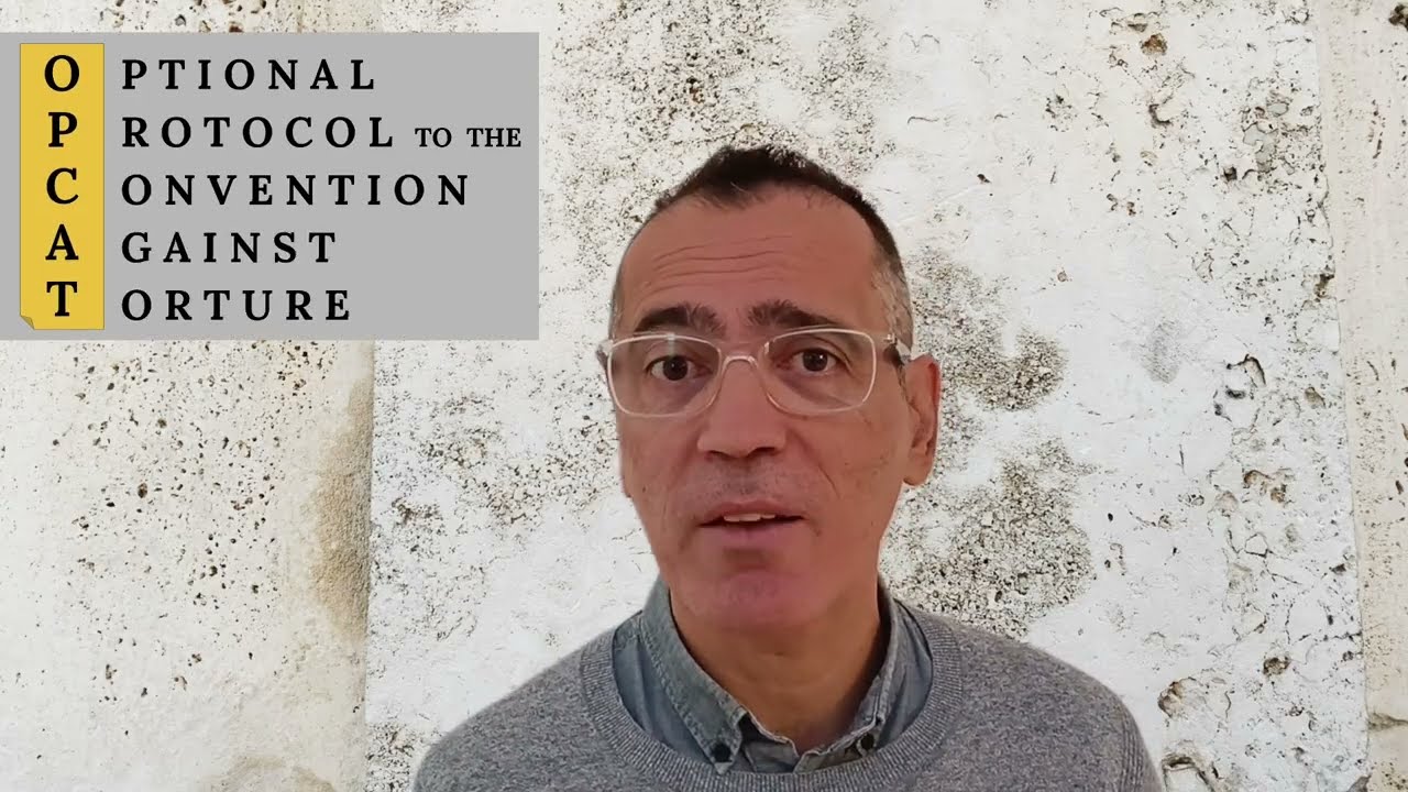 OPCAT 20 – Introduction: Understanding the Preventive System Against Torture