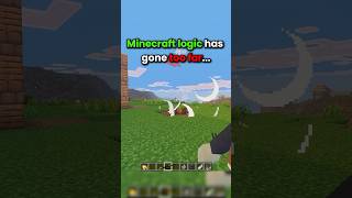 Minecraft Logic Make 0 Sense
