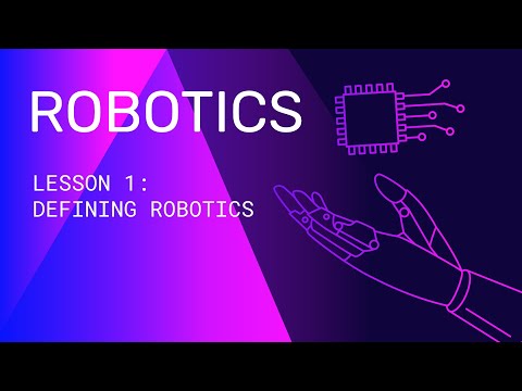 Defining Robotics | Lesson 1 | Robotics | FuseSchool