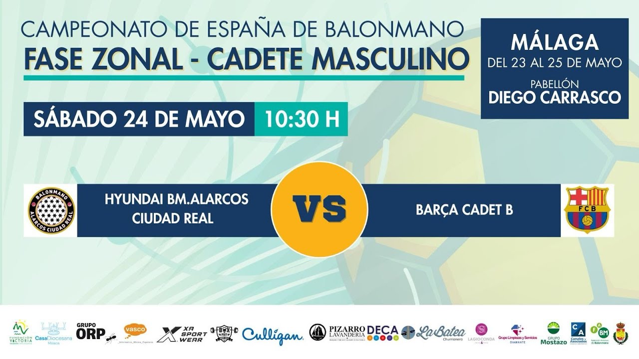 HYUNDAI BM ALARCOS CIUDAD REAL VS BARÇA CADET B // INTERSECTOR CADETE