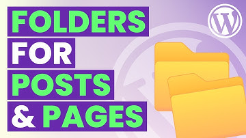 WordPress Folders for Posts, Pages & Media Library | Organize WordPress Posts & Pages in Folders