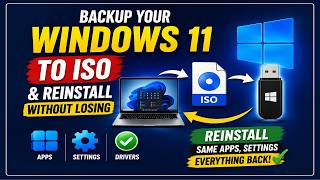 How to Backup windows 11 to ISO &amp; Reinstall WITHOUT losing Apps and Settings