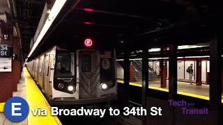 ⁴ᴷ⁶⁰ (E) Trains Terminating at 34th Street - Herald Square on the Broadway Line E 34th St C Line Flex 4