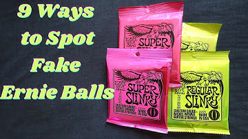 How to Spot Fake Ernie Ball Strings