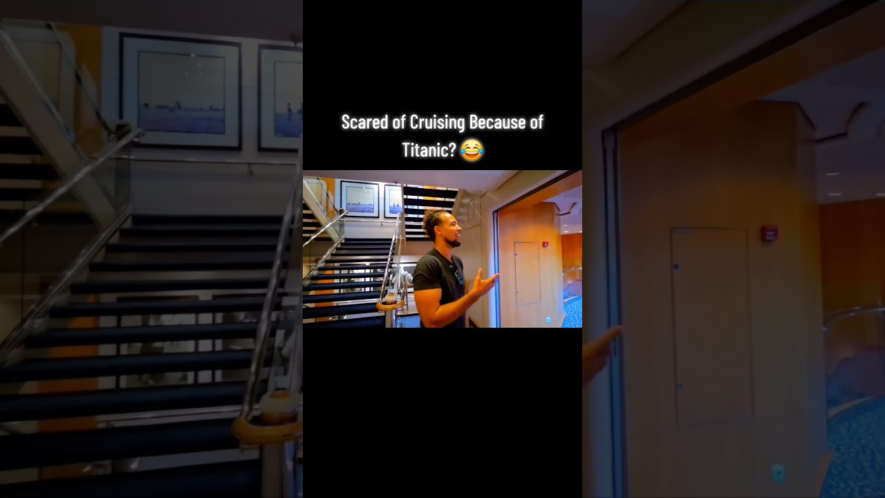Scared of Cruising Because of Titanic? 😂