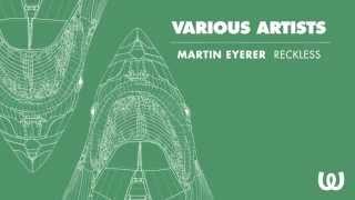 Martin Eyerer - Reckless
