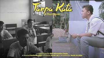 Tanpa Kata - A Short Movie