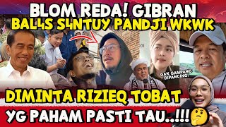 P4NJ1 K3N4 M3NTAL LAGI‼️GIBRAN B4L4S SANTUY BAK JOKOWI—KDM \u0026 NETI T4MPOL PANJ1 AMPE M1NGK3M
