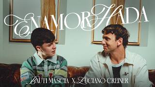 Bauti Mascia, Luciano Creiner - Enamorhada (Video Oficial)