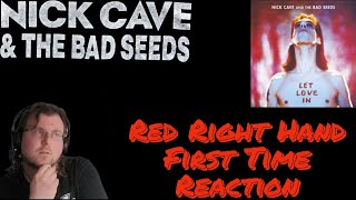 Nick Cave And The Bad Seeds Red Right Hand First Time Reaction