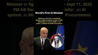 Worlds First Ai Minister Albanias Radical Anti-Corruption Move