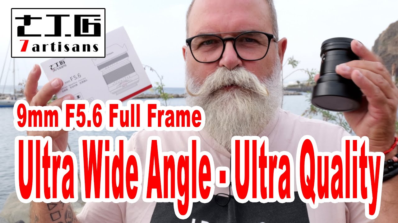 7Artisans 9mm 5 6 Lens Review  Full Frame   IN ENGLISH