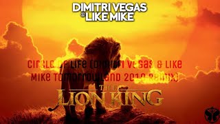 ♥Circle Of Life (Dimitri Vegas & Like Mike Tomorrowland 2019 Remix)♥