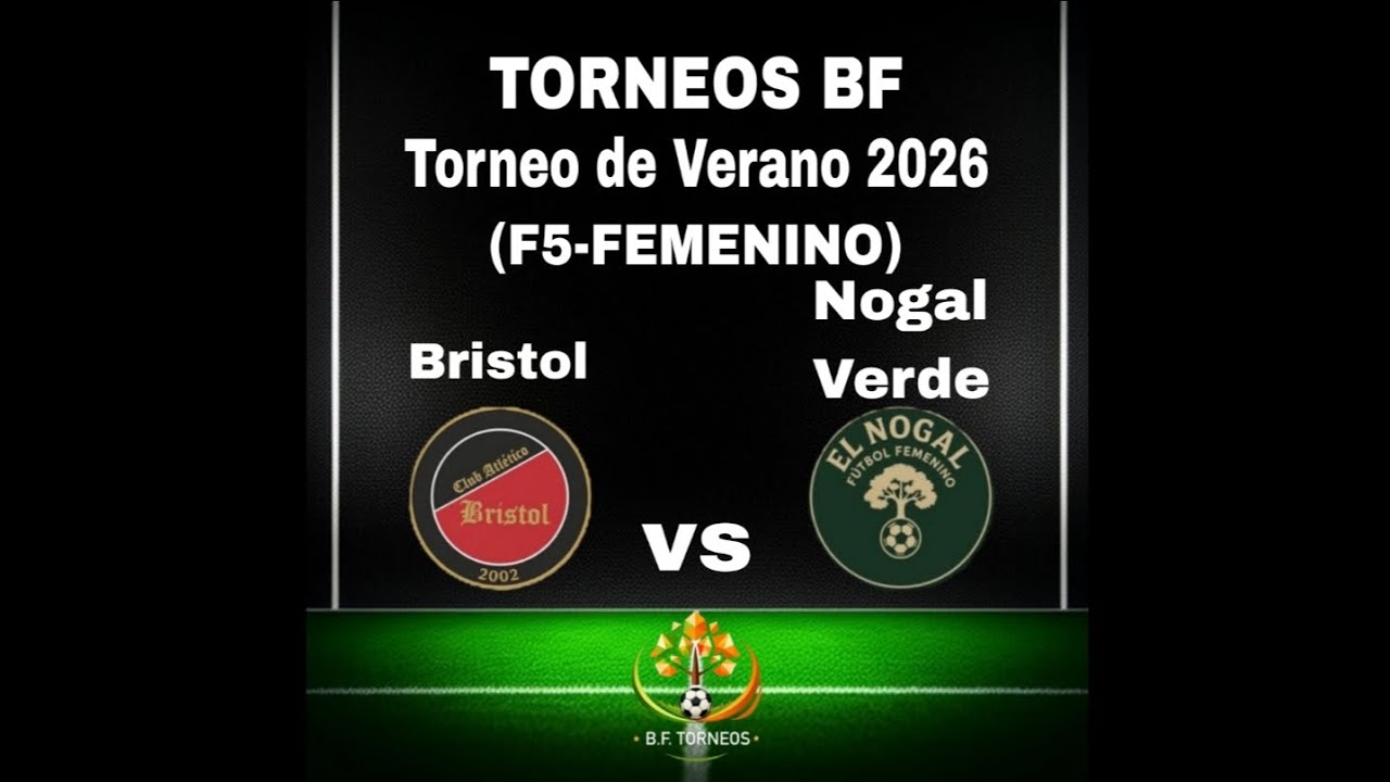 Bristol vs Nogal Verde (2T)