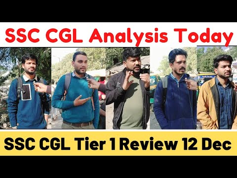 SSC CGL Exam analysis 2022 | SSC CGL TIER 1 EXAM REVIEW 12th December ...