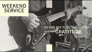 Sunday Service - In Ear Mix Electric Guitar - Gratitude