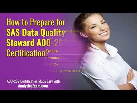 How to Prepare for SAS Data Quality Steward (A00-262) Certification Exam?