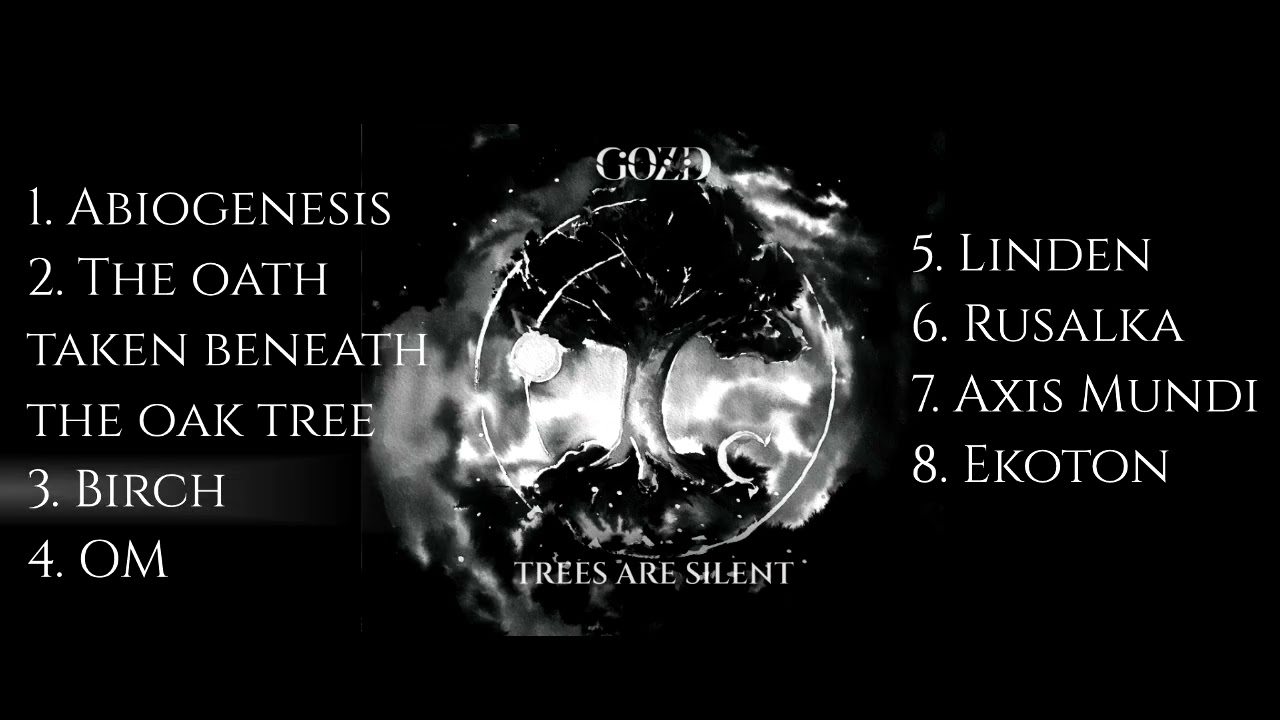 Gozd - Trees Are Silent (Full Album 2026)