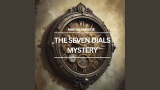 Chapter 146  The Seven Dials Mystery