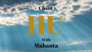 HU with Mahanta |  #eck #hu #mahanta #eckankar