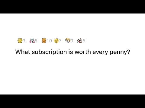 Are Subscriptions Worth It Reddit