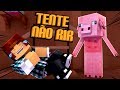 Tente Não Rir #01 - OS ANIMAIS MAIS ENGRAÇADOS DO MINECRAFT !!