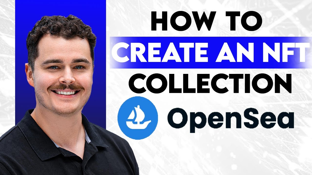 How To Create An NFT Collection On OpenSea [2026 Guide] - YouTube