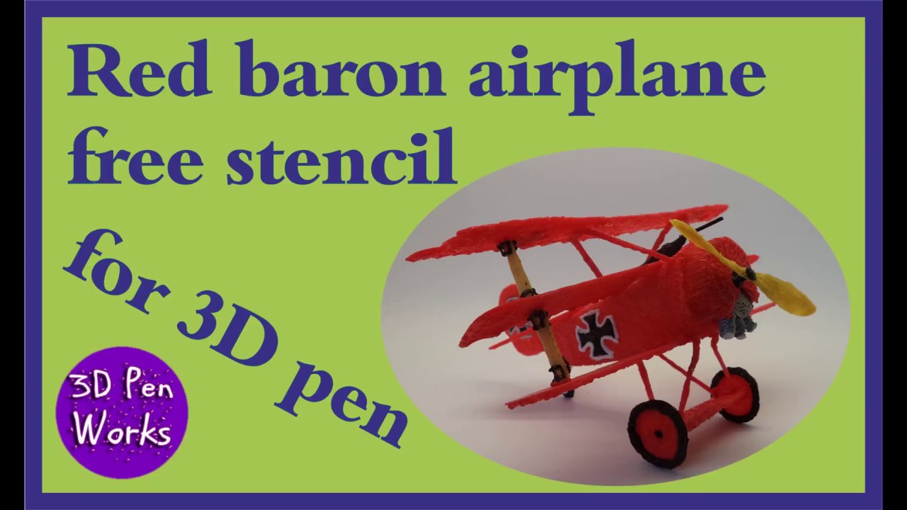 3d pen free stencil red baron airplane | best 3d pen | 3d pen tutorial - YouTube