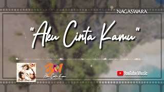 3 In 1 - Aku Cinta Kamu ( Video Lyrics) #lirik