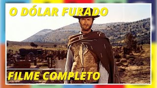 O Dólar Furado