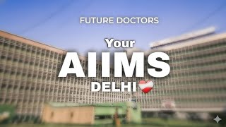 Aiims Delhi , The Love You Want