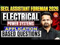 SECL Assistant Foreman 2026 ⚡ Electrical Power Systems PYQ + Application Questions Part 4
