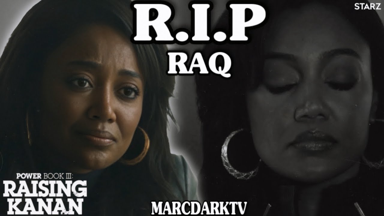 POWER BOOK III: RAISING KANAN SEASON 4 REMEMBERING RAQUEL THOMAS???