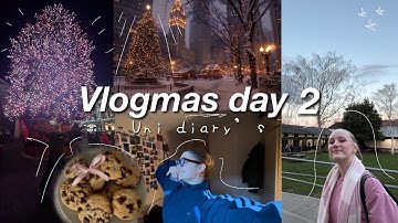 Vlogmas Day 2 | uni diary’s | 2025 