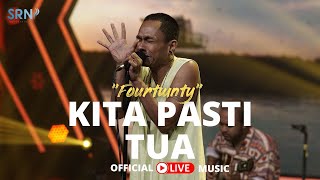 Fourtwnty - Kita Pasti Tua ( Live Music on Pop Party)