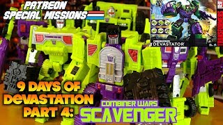 Patreon Special Missions: Combiner Wars Devastator [Part 4 of 9] - SCAVENGER