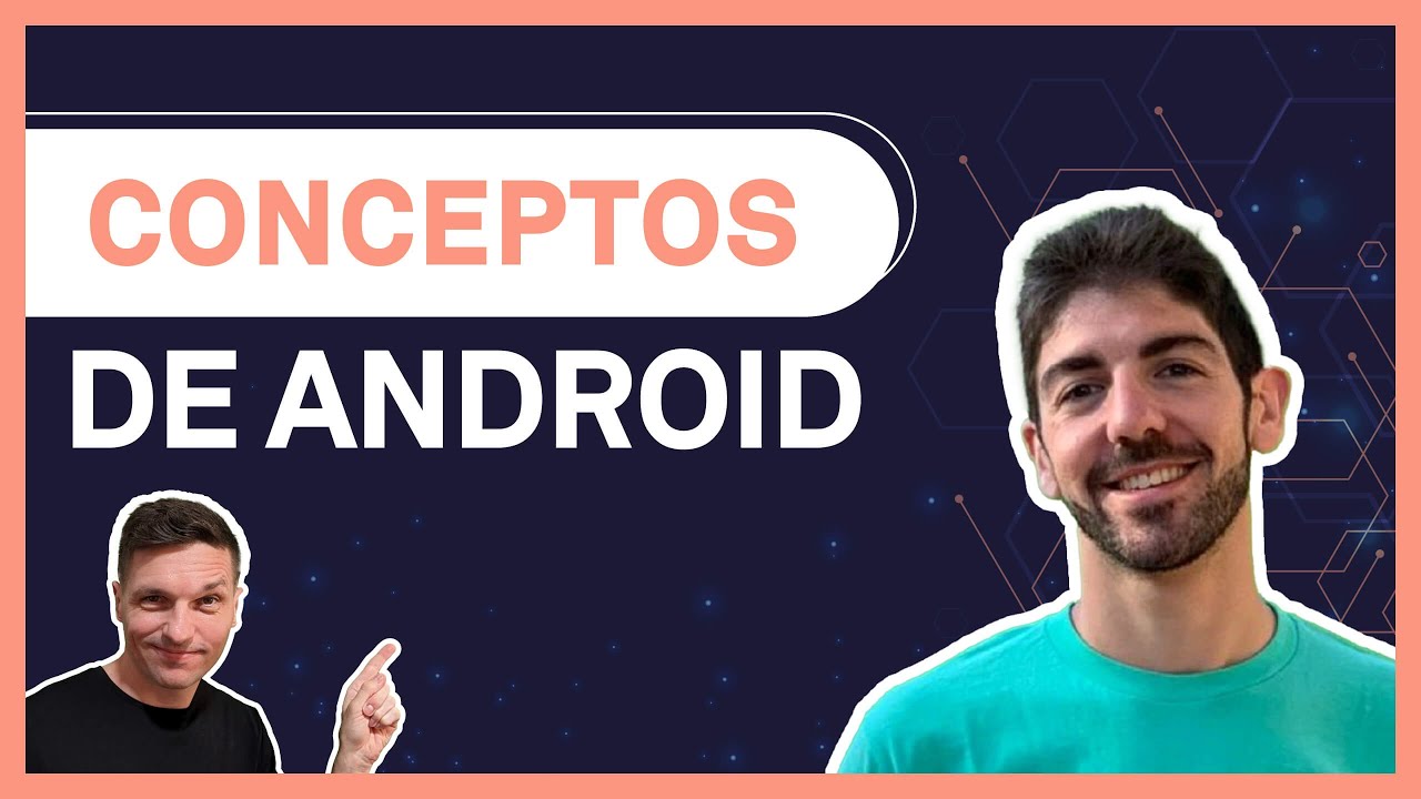 MANUEL VIVO nos explica CONCEPTOS que tienes que dominar en ANDROID ...