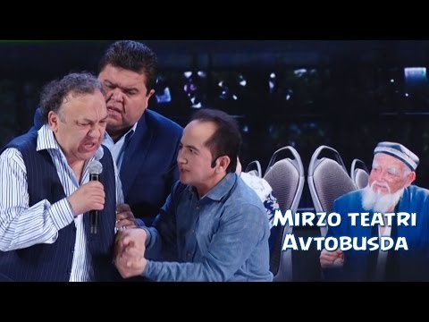 Mirzo teatri — Avtobusda | Мирзо театри — Автобусда 2015