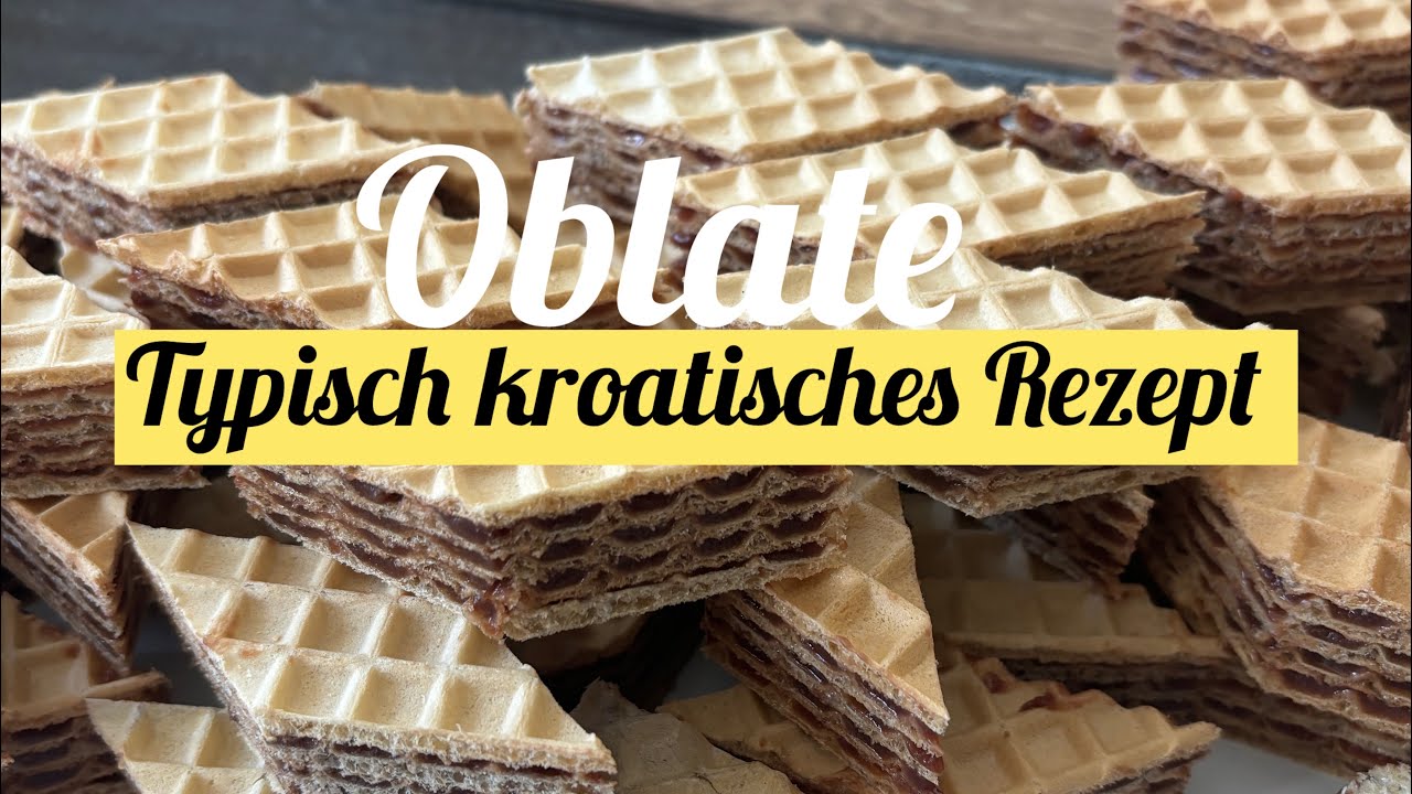 Diese Rezept müsst ihr kennen 🤩😋 ️typisch kroatisches Rezept / Oblate ...