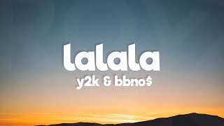 Y2K, bbno$ - Lalala (Lyrics) (Polyphia Remix) Resimi