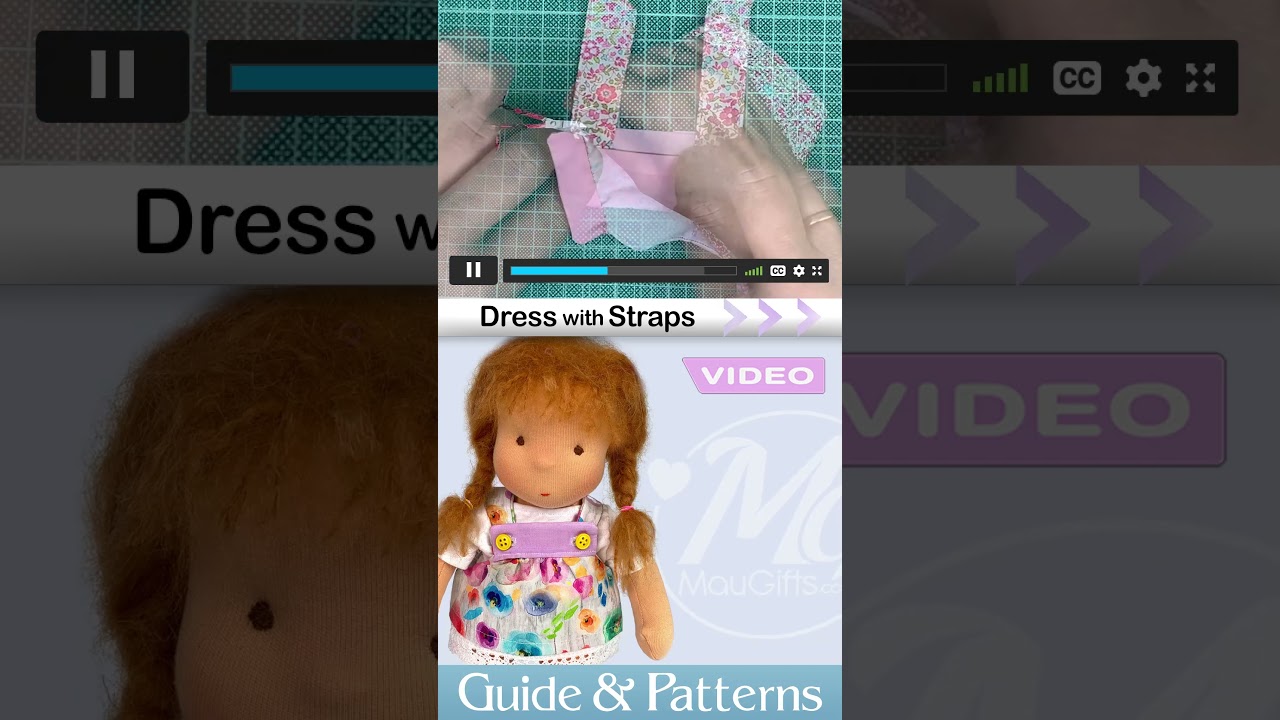 Doll Dress with Straps for Waldorf doll ▶️ Video Tutorial & Patterns | MauGifts.com