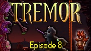 Terraria Tremor Mod - Episode 8 - This game hates me