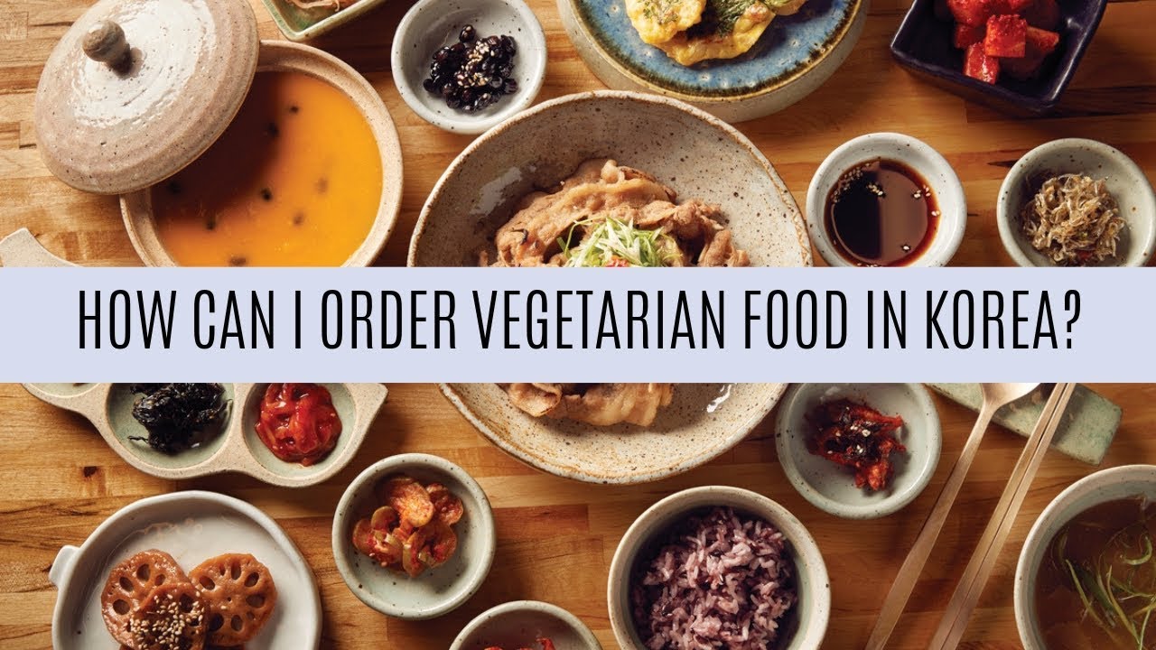 Daily Korean How Can I Order Vegetarian Food In Korea? YouTube